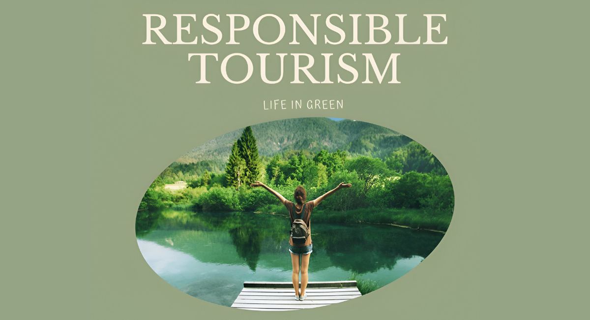 Responsible Tourism